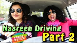 Nasreen Driving Part 2  Rahim Pardesi [upl. by Akirehc]