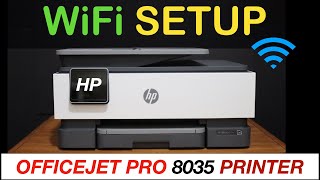 HP OfficeJet Pro 8035 WiFi SetUp Review [upl. by Oinesra]