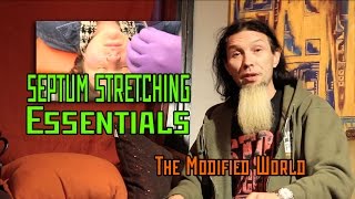 Septum Stretching ESSENTIALS THE MODIFIED WORLD [upl. by Rebmeced878]