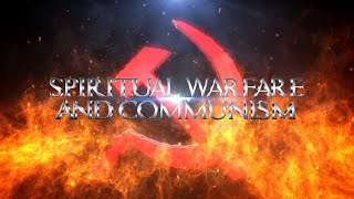 Spiritual Warfare and Communism  Full Length  Fr Ripperger [upl. by Bucella]