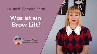 Brow Lift  Die wichtigsten Fragen geklärt ✓  Dr Barbara Kernt in München [upl. by Eladnwahs651]