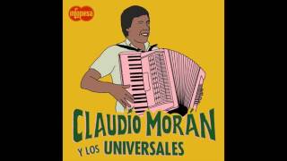 Claudio Morán y Los Universales  Dile Infopesa [upl. by Sedgewinn979]