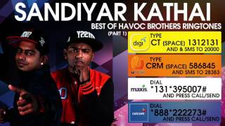 Sandiyar Kathai  Best of Havoc Brothers [upl. by Agnew284]