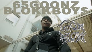 65GOONZ x BLOKKBOY  GOONBLOKK Official Video [upl. by Saltzman]