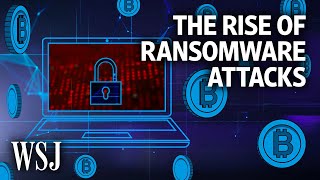 Why Ransomware Attacks Are on the Rise and How the US Can Fight Them  WSJ [upl. by Phyllys358]