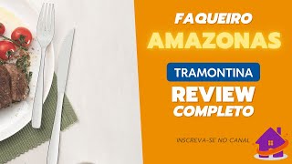 REVIEW  Faqueiro Tramontina Amazonas em Aço Inox [upl. by Namzed]