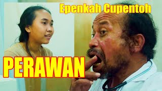 EPEN CUPEN  PERAWAN [upl. by Frieder302]