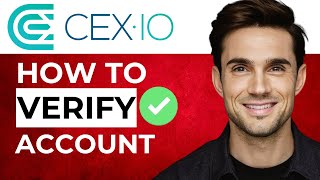 How to Verify Your CEXIO Account 2025 Updated [upl. by Garold]