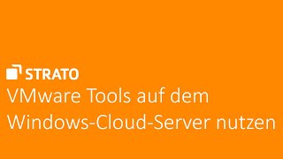 VMware Tools auf dem WindowsCloudServer nutzen  STRATO Tutorial [upl. by Allin]