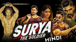 Surya The Soldier Full Movie In Hindi Dubbed  Allu Arjun  Anu Emmanuel  Review amp Facts HD [upl. by Terrance]