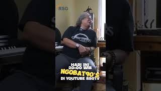 Ngobat90s Bareng Om Doddy Katamsi rsgtv dokat bengkelvocaldokat [upl. by Carolina]