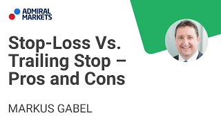 StopLoss Vs Trailing Stop – Pros and Cons [upl. by Ylremik]