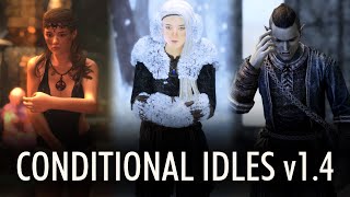 Skyrim Mod  EVG Conditional Idles  Update 14 [upl. by Benis]