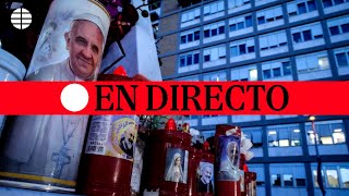 🔴 DIRECTO  Empeora la salud del Papa Francisco [upl. by Rephotsirhc977]