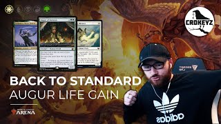 BACK TO STANDARD Augur Life Gain  CROKEYZ MTG Arena [upl. by Lorraine278]