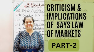 Criticism amp Implications Of Says Law Of Markets  Says Law Of MarketPart  2 [upl. by Nolyar]