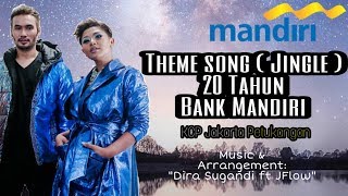 JINGLE BANK MANDIRI 2018  Dira Sugandi feat JFlow Music Video With Lyrics [upl. by Regine]