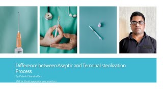 Difference Between Aseptic And Terminal Sterilization Process [upl. by Temple]