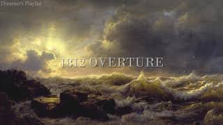 1812 Overture by Pyotr Ilyich Tchaikovsky slowed version [upl. by Madonia]