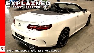 2019 Mercedes AMG E53 Cabriolet EQ Boost Starter Explained [upl. by Sturges401]