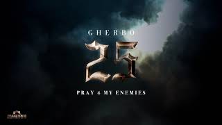 G Herbo  Pray 4 My Enemies Official Audio [upl. by Fortune]