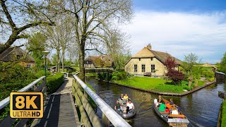 Giethoorn The Netherlands 8K 🇳🇱 [upl. by Gollin93]