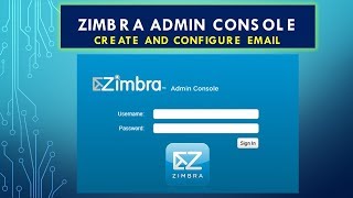 Zimbra Admin Console [upl. by Griff]