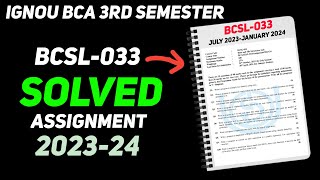 BCSL033 Solved Assignment 202324 July January  IGNOU BCA 3rd Semester [upl. by Selden]