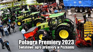 Polagra Premiery 2023  światowe agro premiery w Poznaniu [upl. by Stefanie295]