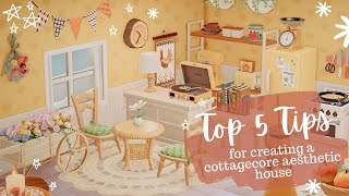 Top 5 Tips for Creating a Cottagecore Aesthetic House in Animal Crossing New Horizons [upl. by Belding]