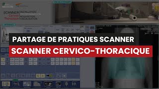 Démonstration CT Scanner CERVICOTHORACIQUE injecté  partage de pratique [upl. by Bornie600]