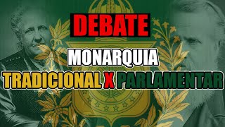 DEBATE MONARQUIA TRADICIONAL X MONARQUIA PARLAMENTAR  Thiago Araujo e Fabio Volante [upl. by Llyrat]