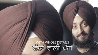 Wattan wali pagg  with whole detail [upl. by Clywd]