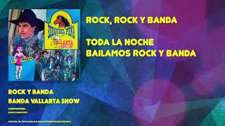 Banda Vallarta Show  Rock y Banda Video con Letra [upl. by Aliehs473]