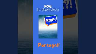 Fog in Sesimbra Portugal [upl. by Htelimay900]