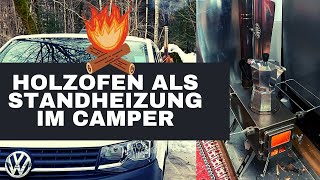 🪵 Holzofen als Standheizung im VW T6 Campervan 🔥 [upl. by Raines]