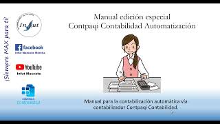 Nuevo Manual de Automatización de pólizas Contpaqi Contabilidad [upl. by Cross]