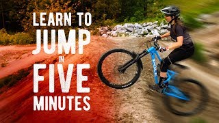 Learn To Jump A Mountain Bike in 5 MINUTES  From A Certified MTB Coach [upl. by Trace]