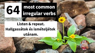 Irregular verbs 64 leggyakoribb rendhagyó ige az angolban [upl. by Tnarud360]