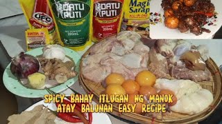 Spicy Bahay Itlugan Ng Manok Atay Balunan Easy Recipe [upl. by Miahc]