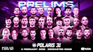 POLARIS 31 LIVE amp FREE PRELIMS [upl. by Euton]