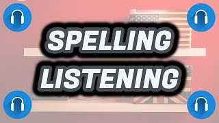 ENGLISH LISTENING 🎧  SPELLING PRACTICE EXERCISE  Audio Dictation  Alphabet Activity [upl. by Macintyre656]