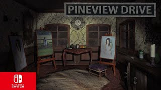 Pineview Drive Nintendo switch gameplay [upl. by Caro257]