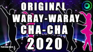 CHACHA ORIGINAL 2020  WARAYWARAY MEDLEY  ONE MAN BAND  Special Dance Mix [upl. by Mayer]