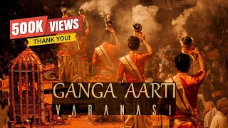 FULL GANGA AARTI VARANASI  BANARAS GHAT AARTI  Holy River Ganges Hindu Worship Ritual [upl. by Monda]