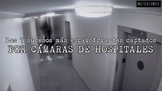 7 Videos Más Aterradores Grabados En Hospitales [upl. by Nauqyaj375]