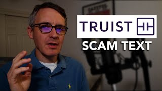 Truist Bank Alert Text Scam Explained [upl. by Golanka]