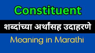 Constituent Meaning In Marathi  Constituent explained in Marathi [upl. by Dominic]