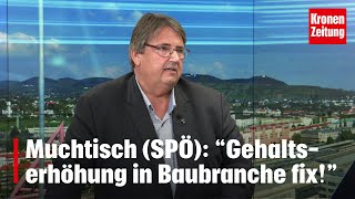 Lüftet Geheimnis auf kronetv quotGehaltserhöhung in Baubranche fixquot  kronetv NACHGEFRAGT [upl. by Adnarrim]