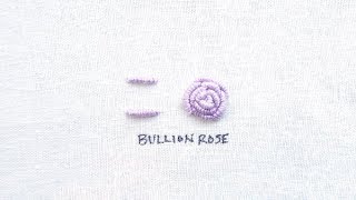 How to Embroider a Rose with Bullion Knots [upl. by Isador]